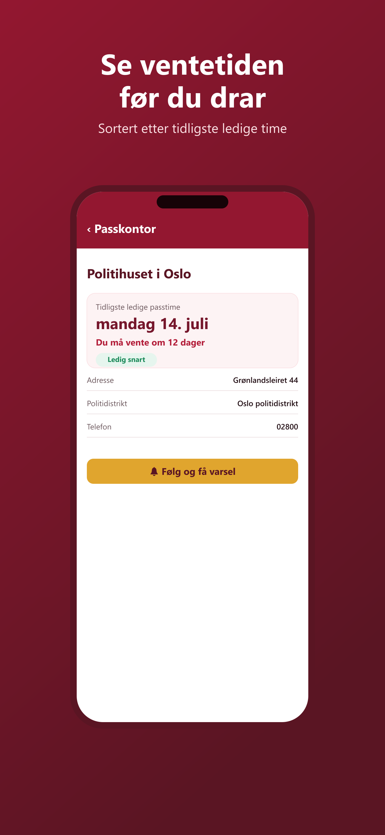Se ventetiden på hvert passkontor